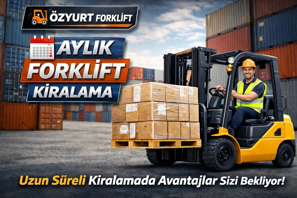 Maltepe Aylık Forklift Kiralama